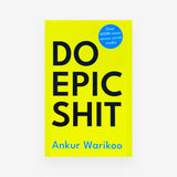 Do Epic Shit