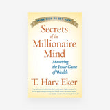 Secrets of the Millionaire Mind: Mastering the Inner Game of Wealth
