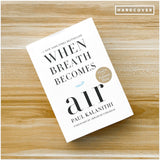When Breath Becomes Air