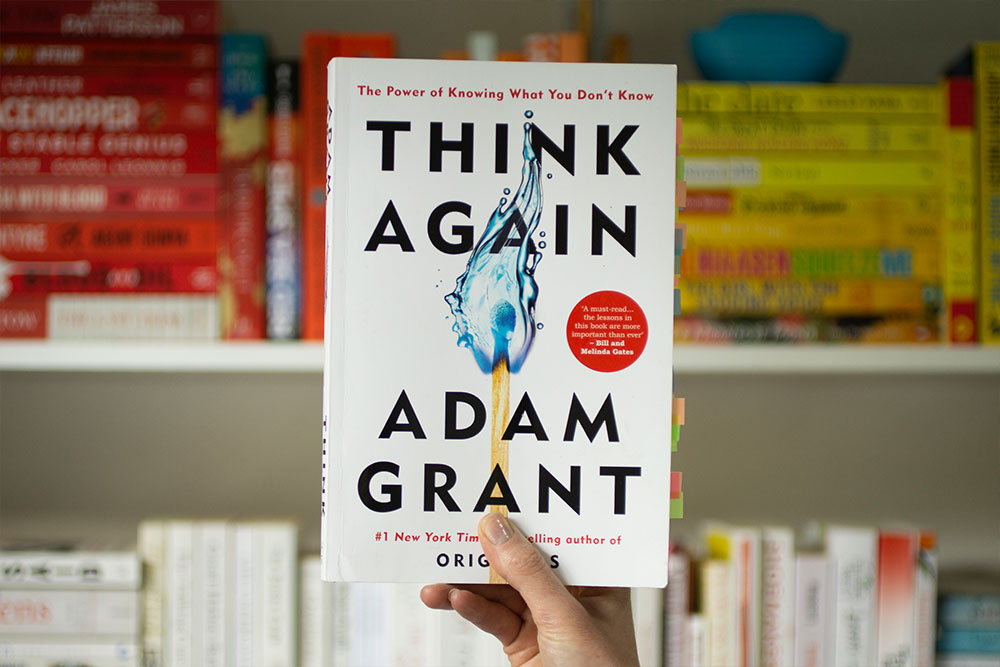8 Things You'll Learn From Reading Think Again by Adam Grant