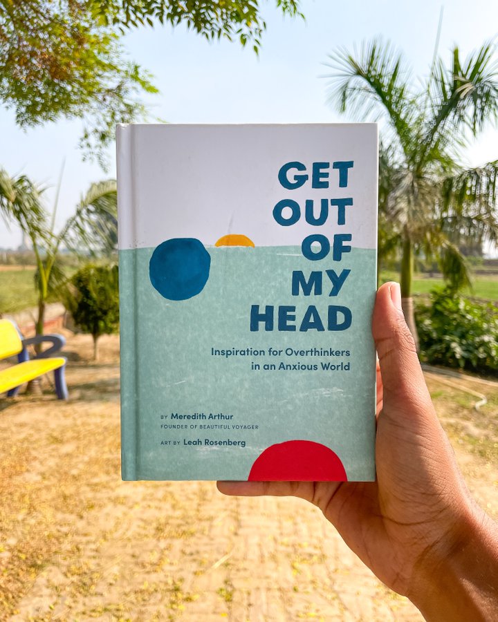 10 Essential Lessons from 'Get Out of My Head: Inspiration for Overthinkers in an Anxious World’