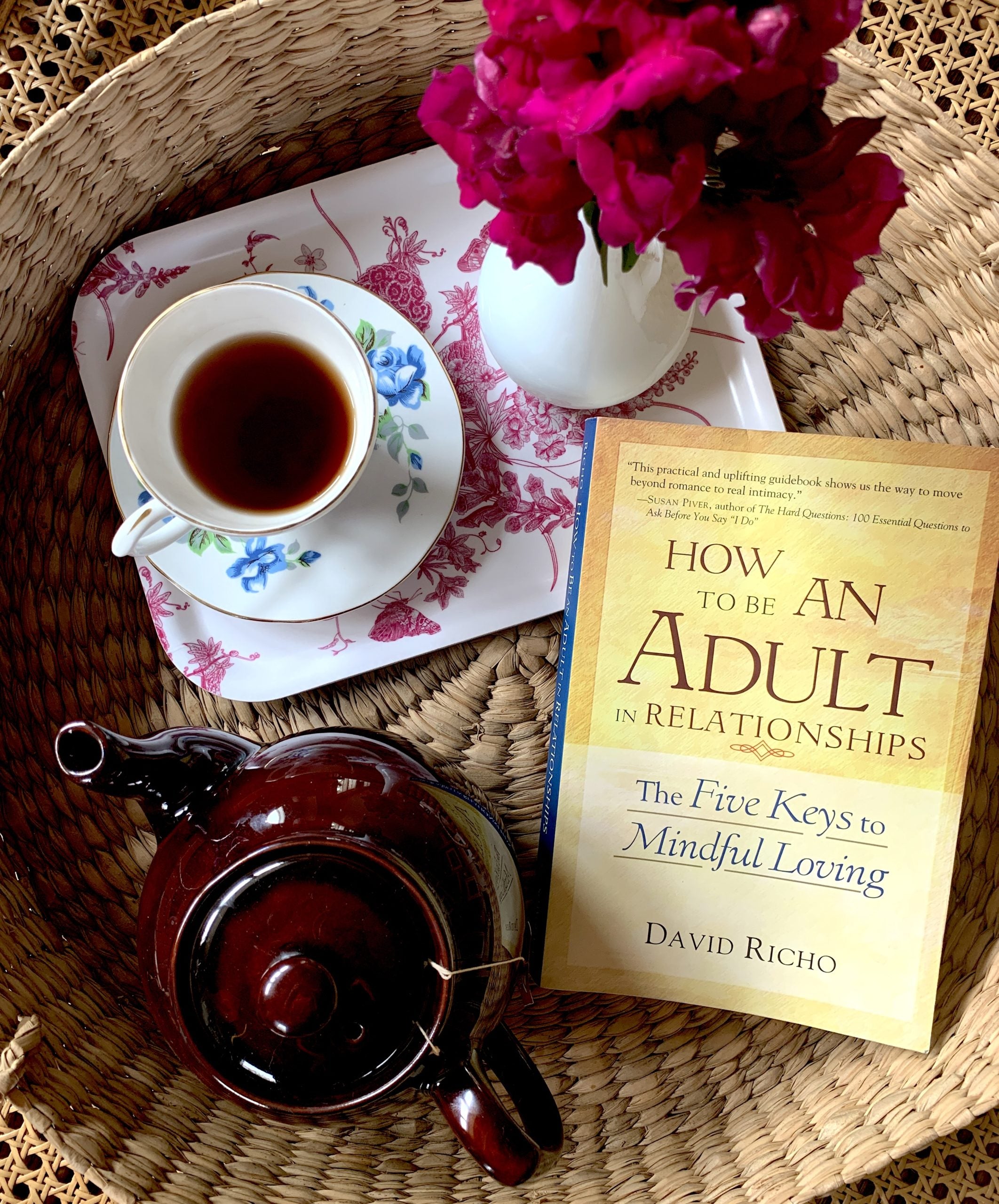 The Five Keys to Mindful Loving: Lessons from 'How to Be an Adult in Relationships