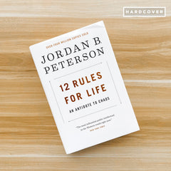 12 Rules for Life: An Antidote to Chaos