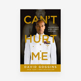 Can't Hurt Me: Master Your Mind and Defy the Odds