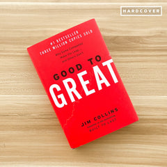 Good to Great: Why Some Companies Make the Leap and Others Don't