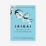 Ikigai: The Japanese Secret to a Long and Happy Life