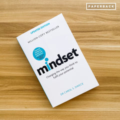 Mindset - Updated Edition: Changing The Way You think To Fulfil Your Potential