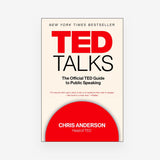 TED Talks: The Official TED Guide to Public Speaking
