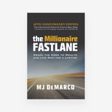 The Millionaire Fastlane: Crack the Code to Wealth and Live Rich for a Lifetime