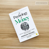 The Psychology of Money: Timeless lessons on wealth, greed, and happiness