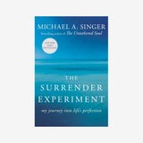 The Surrender Experiment: My Journey into Life's Perfection